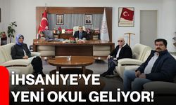 İhsaniye’ye yeni okul geliyor!