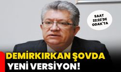 Demirkırkan şovda yeni versiyon!