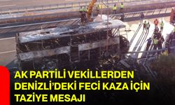 AK Partili Vekillerden Denizli’deki Feci Kaza İçin Taziye Mesajı