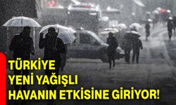 Türkiye yeni yağışlı havanın etkisine giriyor