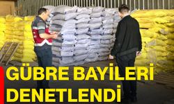 Gübre bayileri denetlendi