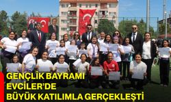 Gençlik Bayramı Evciler’de Büyük Katılımla Gerçekleşti