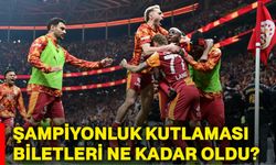 Şampiyonluk kutlaması biletleri ne kadar oldu?