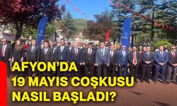 Afyon’da 19 Mayıs coşkusu nasıl başladı?