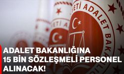 Adalet Bakanlığına 15 Bin Sözleşmeli Personel Alınacak
