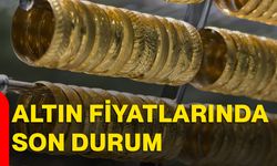 Altın fiyatlarında son durum