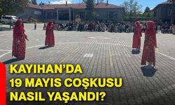Kayıhan’da 19 Mayıs coşkusu nasıl yaşandı?