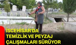 İscehisar’da temizlik ve peyzaj çalışmaları sürüyor