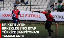 Kriket Büyük Erkekler 1’nci Etap Türkiye Şampiyonası tamamlandı