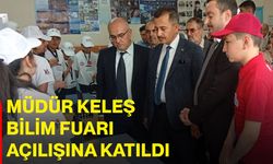 Müdür Keleş Bilim Fuarı Açılışına Katıldı
