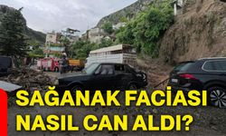 Sağanak faciası nasıl can aldı?