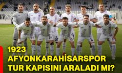 1923 Afyonkarahisarspor tur kapısını araladı mı?