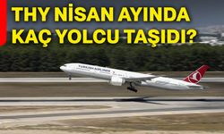 THY nisan ayında kaç yolcu taşıdı?