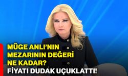 Müge Anlı’nın mezarının değeri ne kadar? Fiyatı dudak uçuklattı!