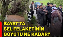 Bayat’ta sel felaketinin boyutu ne kadar?
