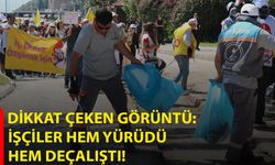 Dikkat Çeken Görüntü: İşçiler Hem Yürüdü Hem Çalıştı!