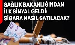 Sağlık Bakanlığından İlk Sinyal Geldi: Sigara Nasıl Satılacak?