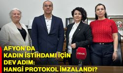 Afyon’da Kadın İstihdamı İçin Dev Adım: Hangi Protokol İmzalandı?