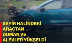 Seyir halindeki araçtan duman ve alevler yükseldi