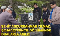Şehit Abdurrahman Yılmaz, Şehadetinin Yıl Dönümünde Dualarla Anıldı