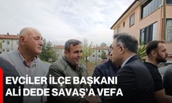 Evciler İlçe Başkanı Ali Dede Savaş’a Vefa