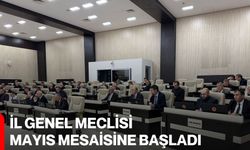 İl Genel Meclisi Mayıs mesaisine başladı