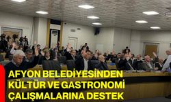 Afyon Belediyesinden Kültür ve Gastronomi Çalışmalarına Destek