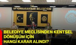 Belediye Meclisinden Kentsel Dönüşüm İçin hangi karar alındı?