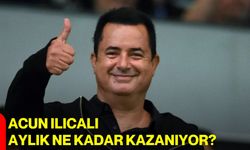 Acun ılıcalı aylık ne kadar kazanıyor?