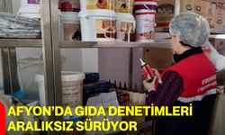 Afyon’da Gıda Denetimleri Aralıksız Sürüyor