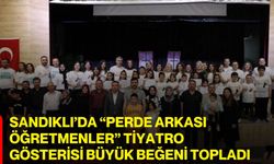 Sandıklı’da “Perde Arkası Öğretmenler” Tiyatro Gösterisi Büyük Beğeni Topladı