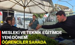 Mesleki ve Teknik Eğitimde Yeni Dönem: Öğrenciler Sahada