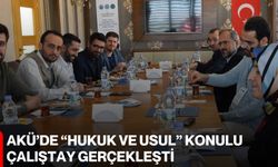 AKÜ’de “Hukuk ve Usul” Konulu Çalıştay Gerçekleşti