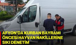 Afyon’da kurban bayramı öncesi hayvan nakillerine sıkı denetim
