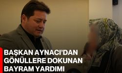 Başkan Aynacı’dan gönüllere dokunan bayram yardımı