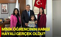 Minik öğrencinin Hangi Hayali Gerçek Oldu?