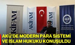 AKÜ’de Modern Para Sistemi ve İslam Hukuku Konuşuldu