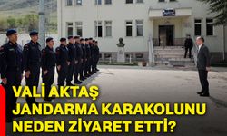 Vali Aktaş jandarma karakolunu neden ziyaret etti?