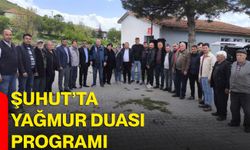 Şuhut’ta yağmur duası programı