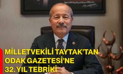 Milletvekili Taytak’tan Odak Gazetesi’ne 32. yıl tebriki