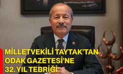 Milletvekili Taytak’tan Odak Gazetesi’ne 32. yıl tebriği