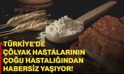 Türkiye'de çölyak hastalarının çoğu hastalığından habersiz yaşıyor