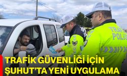 Trafik Güvenliği İçin Şuhut’ta Yeni Uygulama