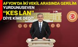 Afyon’da İki Vekil Arasında Gerilim:  Yurdunuseven “Kes lan” diye kime dedi?