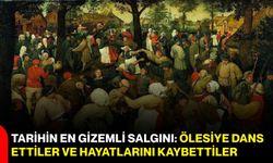 Tarihin en gizemli salgını: Ölesiye dans ettiler ve hayatlarını kaybettiler