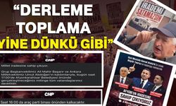 “DERLEME TOPLAMA, YİNE DÜNKÜ GİBİ”