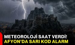 Meteoroloji saat verdi! Afyonkarahisar’da Sarı Kod Alarm