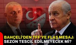 Bahçeli’den TFF’ye flaş mesaj: Sezon tescil edilmeyecek mi?
