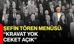 Şefin tören menüsü: “Kravat yok, ceket açık”
