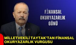 Milletvekili Taytak’tan finansal okuryazarlık vurgusu